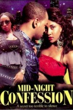 Watch Mid Night Confession online free.