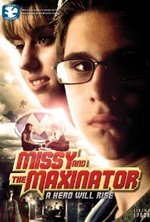 Watch Missy and the Maxinator kostenlos online.