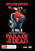 Смотреть Parade of the Dead онлайн бесплатно.