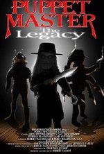 Watch Puppet Master: The Legacy online free.