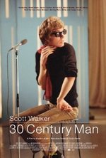 Watch Scott Walker: 30 Century Man online free.