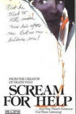 Watch Scream for Help online free. Scream for Help poster