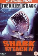 Смотреть Shark Attack 2 онлайн бесплатно.