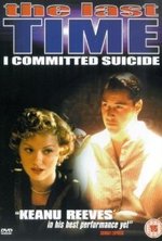 Guarda online The Last Time I Committed Suicide gratuitamente.