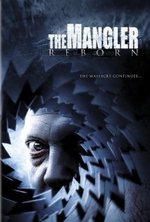 Watch The Mangler Reborn kostenlos online.