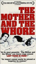 Смотреть The Mother and the Whore онлайн бесплатно.