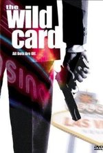 Watch The Wild Card kostenlos online.