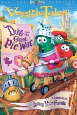 Смотреть VeggieTales: Duke and the Great Pie War онлайн бесплатно.