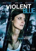 Watch Violent Blue online free.