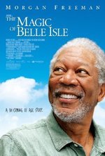 Watch The Magic of Belle Isle online free. The Magic of Belle Isle poster