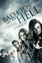 Guarda online Bad Kids Go to Hell gratuitamente. Bad Kids Go to Hell poster
