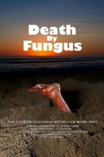 Watch Death by Fungus online free.