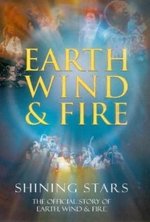 Watch Shining Stars: The Official Story of Earth, Wind, & Fire kostenlos online.