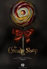 Watch The Candy Shop kostenlos online.