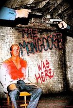 Watch The Mongoose online free. The Mongoose poster