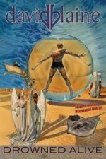 Watch David Blaine: Drowned Alive online free.
