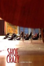 Смотреть Shoe Crazy онлайн бесплатно.
