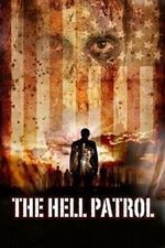 Guarda online The Hell Patrol gratuitamente.