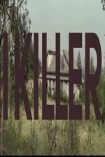 Watch I Killer online free.