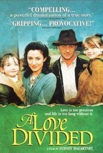 Смотреть A Love Divided онлайн бесплатно.