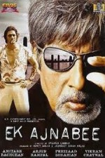 Watch Ek Ajnabee online free. Ek Ajnabee poster