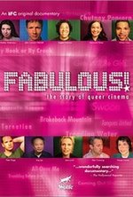 Watch Fabulous! The Story of Queer Cinema online free.
