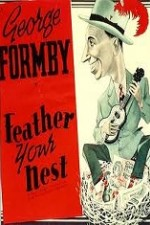Watch Feather Your Nest kostenlos online.