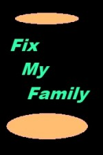 Смотреть Fix My Family онлайн бесплатно.