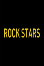 Смотреть Rock Stars онлайн бесплатно.