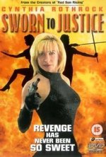 Watch Sworn to Justice kostenlos online.