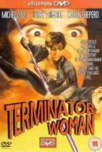 Watch Terminator Woman online free.