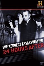 Guarda online The Kennedy Assassination 24 Hours After gratuitamente.