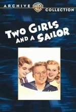 Watch Two Girls and a Sailor online free. Two Girls and a Sailor poster