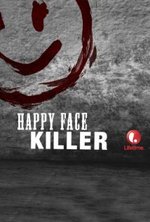 Watch Happy Face Killer kostenlos online.