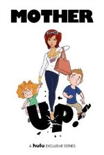 Watch Mother Up! kostenlos online.