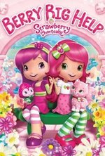 Watch Strawberry Shortcake: Berry Big Help online free.