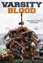 Смотреть Varsity Blood онлайн бесплатно.