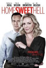 Watch Home Sweet Hell online free. Home Sweet Hell poster