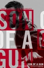 Watch Son of a Gun kostenlos online.