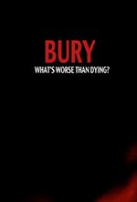 Смотреть Bury онлайн бесплатно.