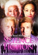 Watch The Real History of Science Fiction online free. The Real History of Science Fiction poster