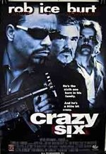 Watch Crazy Six kostenlos online.