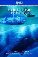 Смотреть Moby Dick: The True Story онлайн бесплатно.