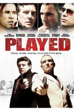 Watch Played online free.