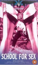 Watch School for Sex online free.