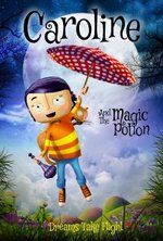 Смотреть Caroline and the Magic Potion онлайн бесплатно.