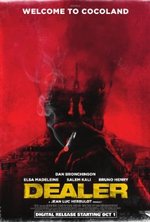 Regarder Dealer en ligne gratuitement.