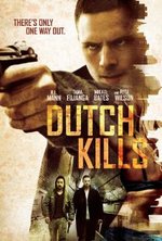 Смотреть Dutch Kills онлайн бесплатно.