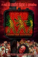 Смотреть Dead Meat Walking: A Zombie Walk Documentary онлайн бесплатно.