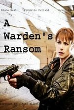 Watch A Warden's Ransom online free.